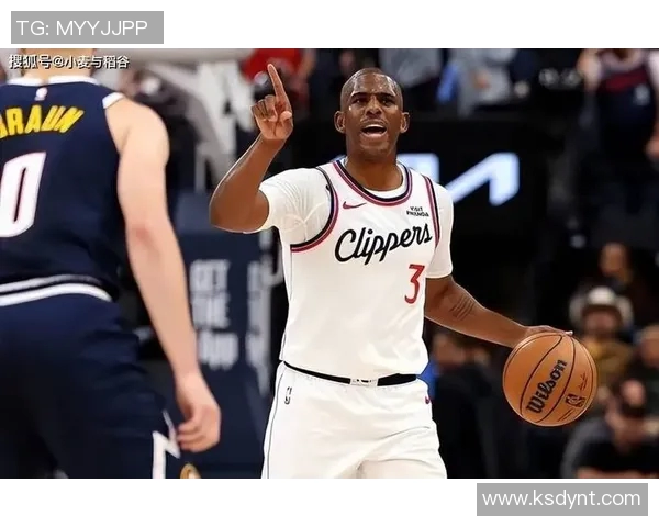 克里斯保罗对决掘金球队的精彩瞬间与战术分析